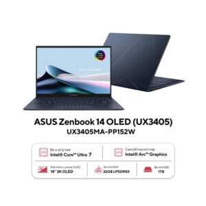 Laptop Asus ZenBook UX3405MA-PP152W (Ultra 7 155H/32GB RAM/1TB SSD/14 3K/Win11/Cáp/Túi/Xanh)