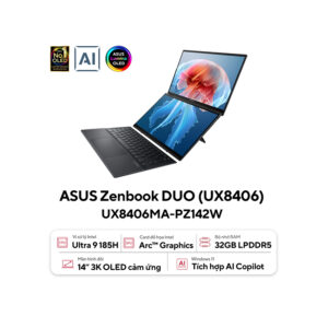 Laptop Asus ZenBook Duo UX8406MA-PZ142W(Ultra9 185H/32GB RAM/1TB SSD/14 3K Cảm ứng/Win11/Xám/Bút+Túi+Cáp)