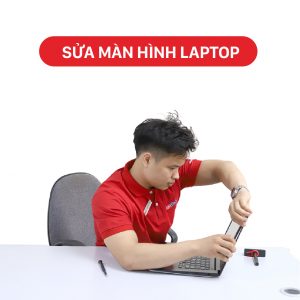 Sửa chữa màn hình Laptop