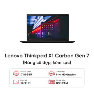 Laptop Lenovo Thinkpad X1 Carbon Gen 7 / I7- 8665U / 8GB RAM / 256GB SSD / Màn hình 14 inch FHD / Hàng cũ đẹp - Kèm sạc