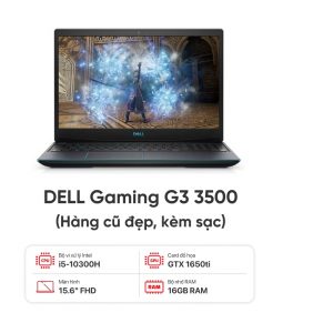 Laptop DELL Gaming G3 3500 / I5-10300H / 16GB RAM / 512GB SSD / GTX 1650Ti / Màn 15.6 inch FHD / Kèm sạc - Hàng cũ đẹp