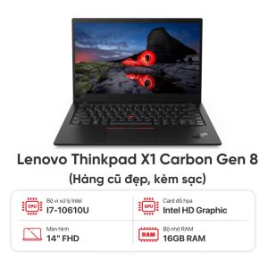 Laptop Lenovo Thinkpad X1 Carbon Gen 8 / I7-10610U / 16GB RAM / 256GB SSD / Màn 14 inch FHD / Cảm ứng / Kèm sạc - Hàng cũ đẹp