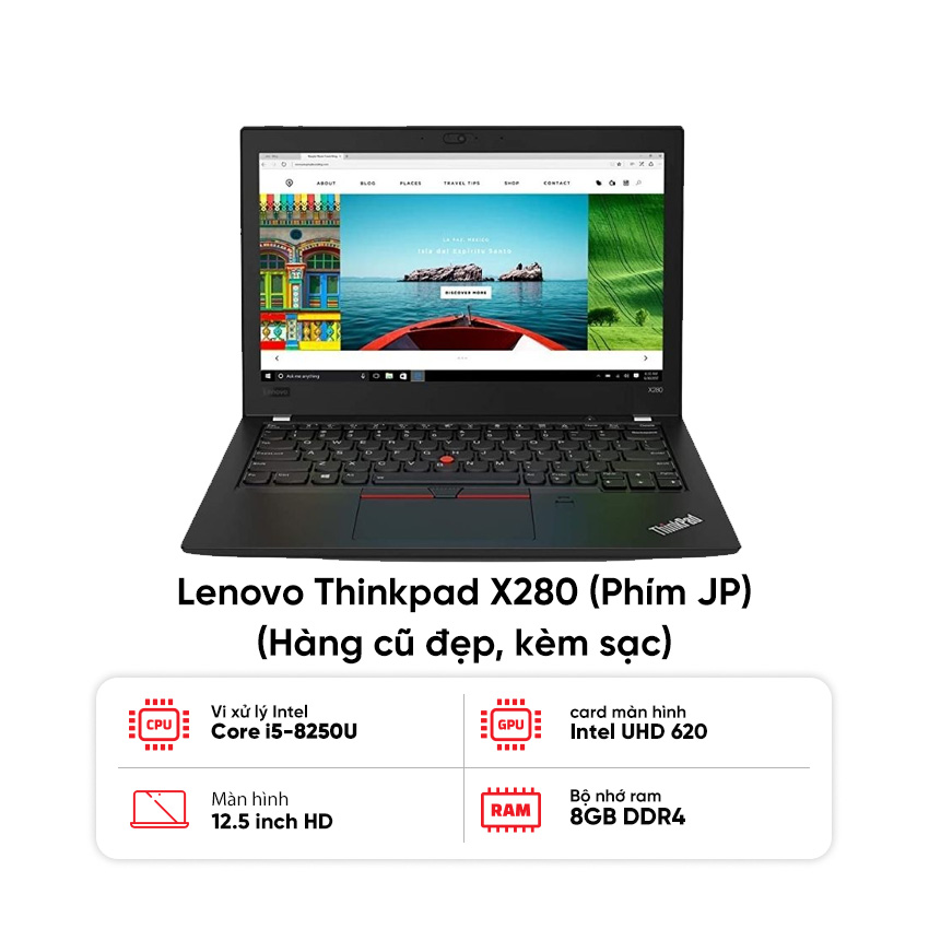 86745_laptop_lenovo_thinkpad_x280_i5_8250u_8gb_ram_256gb_ssd_man_12_5_inch_hd_kem_sac_hang_cu_dep_phim_jp Laptop Lenovo Thinkpad X280 / I5-8250U / 8GB RAM / 256GB SSD / Màn 12.5 inch HD / Kèm sạc - Hàng cũ đẹp (phím JP)