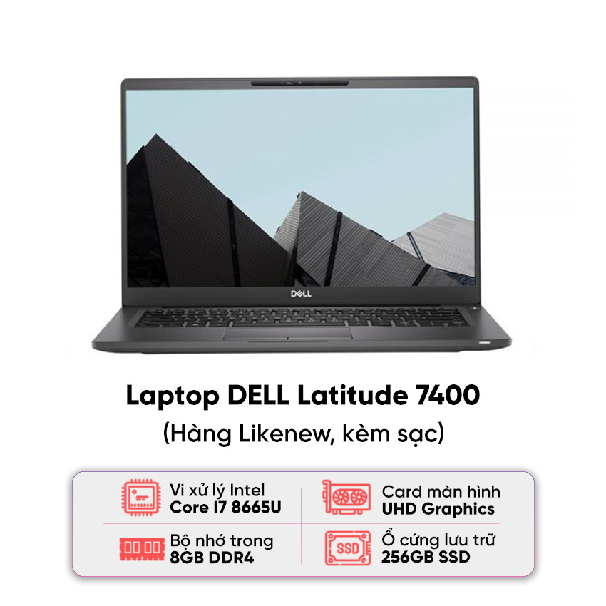 87596_laptop_dell_latitude_7400_i7_8665u_8gb_ram_256gb_ssd_man_14_inch_fhd_kem_sac_hang_cu_dep Laptop DELL Latitude 7400 / I7-8665U / 8GB RAM / 256GB SSD / Màn 14 inch FHD / Kèm sạc - Hàng cũ đẹp
