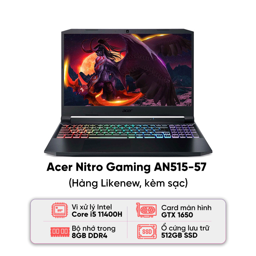 Laptop Acer Nitro Gaming AN515-57 / I5 11400H / 8GB RAM / 512GB SSD / GTX 1650 / Màn 15.6 inch FHD / Win11 / Kèm sạc - Hàng cũ đẹp