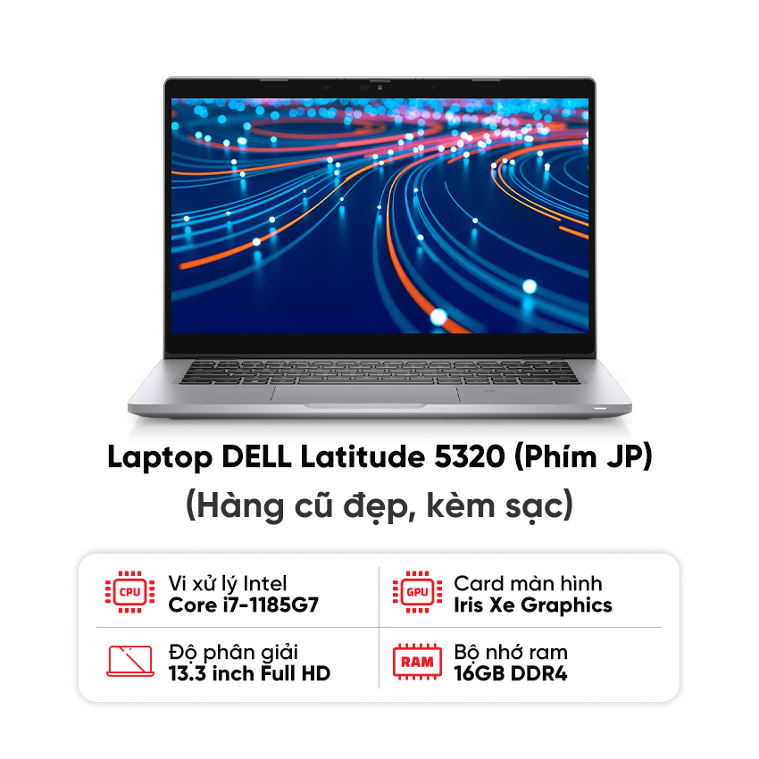 87898_laptop_dell_latitude_5320_i7_1185g7_16gb_ram_512gb_ssd_man_13_3inch_fhd_kem_sac_hang_cu_dep_phim_jp Laptop DELL Latitude 5320 / I7-1185G7 / 16GB RAM / 512GB SSD / Màn 13.3inch FHD / Kèm sạc - Hàng cũ đẹp (phím JP)