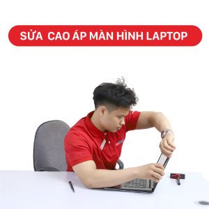 Sửa chữa cao áp màn hình Laptop