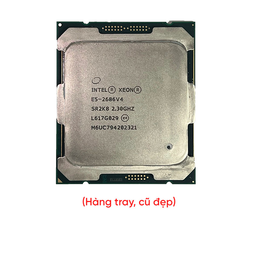 78284_cpu_intel_xeon_e5_2686_v4_tray_cu_dep_1 CPU Intel Xeon E5-2686 v4 (Tray, cũ đẹp)