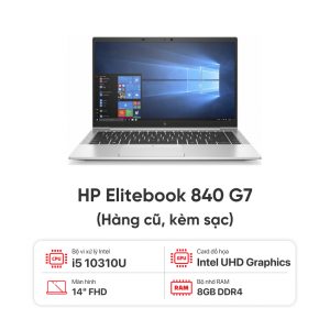 Laptop HP Elitebook 840 G7 Core i5 10310U/RAM 16GB/SSD 256GB / Màn 14 inch FHD / Kèm sạc - Hàng cũ đẹp