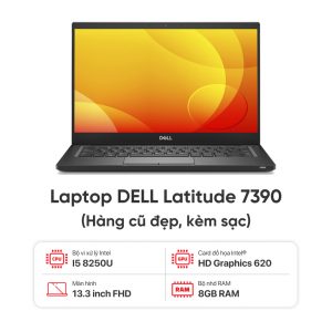 Laptop DELL Latitude 7390 / I5 8250U / 8GB RAM / 256GB SSD / Màn 13.3 inch FHD / Kèm sạc - Hàng cũ đẹp