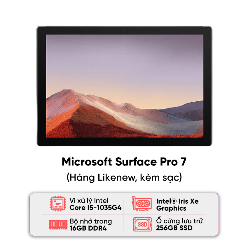 Microsoft Surface Pro 7 (I5-1035G4 / 16GB RAM / SSD 256 / Màn 12.3 inch 2k / Cảm ứng / Platium / Kèm sạc) - Likenew
