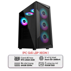 PC GIẢ LẬP XEON (E5-2686 V4/X99/64GB RAM/512GB SSD/RTX 2060/650W)