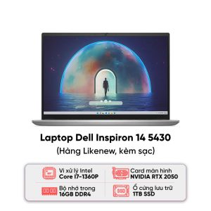 Laptop Dell Inspiron 14 5430 (i7-1360P/16GB RAM/1TB SSD/RTX2050 4G/14.0 inch 2.5K/Win11/Bạc/ Kèm sạc - Hàng cũ đẹp