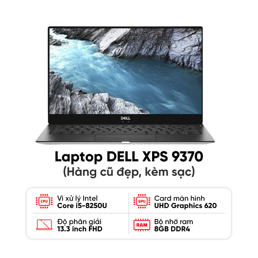 89270_laptop_dell_xps_9370_i5_8250u_8gb_ram_256gb_ssd_man_13_3_inch_fhd_kem_sac_hang_cu_dep-1 Laptop DELL XPS 9370 / I5-8250U / 8GB RAM / 256GB SSD / Màn 13.3 inch FHD / Kèm sạc - Hàng cũ đẹp