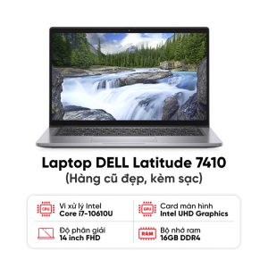 Laptop DELL Latitude 7410 / I7-10610U / 16GB RAM / 256GB SSD / Màn 14 inch FHD / Kèm sạc - Hàng cũ đẹp