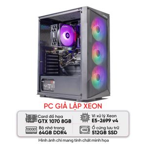 PC GIẢ LẬP XEON (E5-2699 V4/X99/64GB RAM/512GB SSD/GTX 1070/650W)