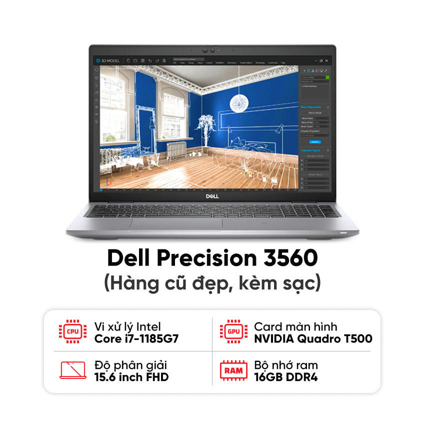 Laptop Dell Precision 3560 / I7-1185G7 / 16GB RAM / 512GB SSD / NVIDIA Quadro T500 / Màn 15.6 inch FHD / Kèm sạc - Hàng cũ đẹp