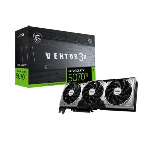 Card màn hình MSI RTX 5070 Ti 16GB VENTUS 3X OC