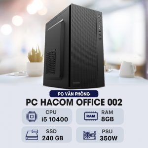 PC HACOM OFFICE 002 ( Intel I5 10400 / 8GB RAM / 240GB SSD )