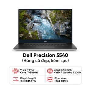 Laptop Dell Precision 5540 / I7-9850H / 16GB RAM / 512GB SSD / NVIDIA Quadro T2000 / Màn 15.6 inch UHD / Cảm ứng / Kèm sạc - Hàng cũ đẹp