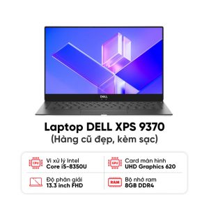 Laptop DELL XPS 9370 / I5-8350U / 8GB RAM / 256GB SSD / Màn 13.3 inch FHD / Kèm sạc - Hàng cũ đẹp