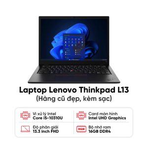 Laptop Lenovo Thinkpad L13 / I5-10310U / 16GB RAM / 256GB SSD / Màn 13.3 FHD / Kèm sạc - Hàng cũ đẹp (phím JP)