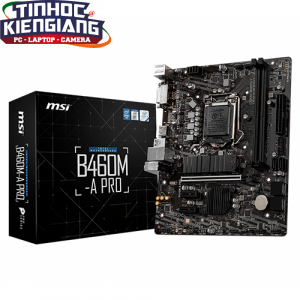 Bo Mạch Chủ - Mainboard MSI B460M-A PRO