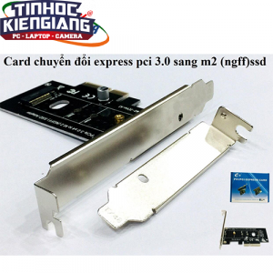 Card chuyển đổi Express pci 3.0 sang m2 (ngff) SSD