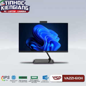 PC All in One VSP VA221-610H Đen (Sản phẩm AIO này chưa bao gồm CPU - Ram - SSD)