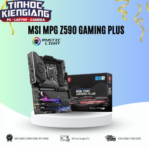 Bo Mạch Chủ - Mainboard MSI MPG Z590 GAMING PLUS