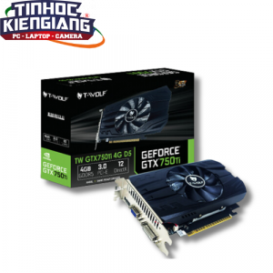 Card màn hình T-WOLF GTX750Ti 4GB GDDR5