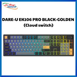 Bàn Phím Cơ Gaming Dareu EK106 Pro Black Golden (Cloud Switch)