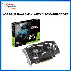 Card màn hình - VGA ASUS Dual GeForce RTX 3050 6GB GDDR6 (RTX3050-6G-DUAL)