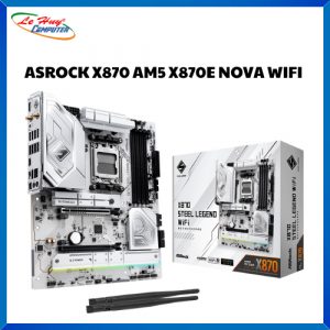 Bo Mạch Chủ - Mainboard Asrock X870 Steel Legend Wifi DDR5 AM5