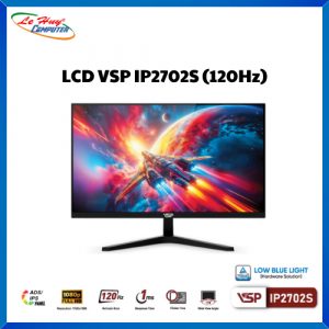 Màn hình LCD 27'' VSP IP2702S FullHD 120Hz 5ms IPS