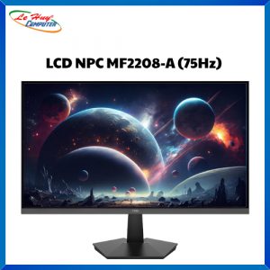 Màn Hình Máy Tính NPC MF2208-A (VA 75Hz)