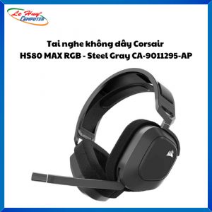 Tai nghe Gaming không dây Corsair HS80 MAX - Steel Gray (CA-9011295-AP)