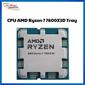 CPU AMD Ryzen 7 7800X3D Tray (4.2GHz Boost 5.0GHz / 8 nhân 16 luồng / 104MB / AM5)