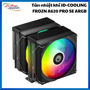 Tản Nhiệt Khí ID-COOLING FROZN A620 PRO SE ARGB BLACK