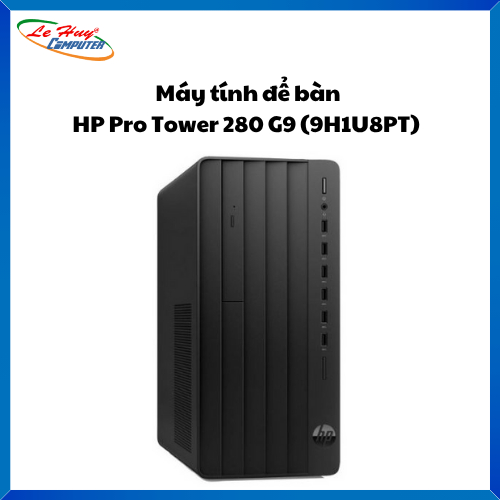 Máy tính để bàn HP Pro Tower 280 G9 9H1U8PT (I3 13100/ 8GB/ 256Gb SSD/ Wifi + BT/ Win11)
