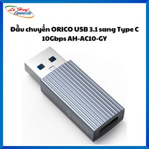 Đầu chuyển USB 3.1 sang Type C 10Gbps ORICO AH-AC10-GY