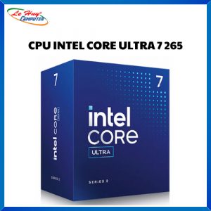 CPU INTEL CORE ULTRA 7 265