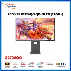 MÀN HÌNH MÁY TÍNH VSP G2724QO | 27inch QD-OLED | 2K | 10bit | 240Hz | 0.03ms | DCI-P3 108% | TYPE-C 90W | G-Sync