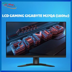 Màn hình Gaming Monitor Gigabyte M27QA (27 inch/QHD/IPS/180hz/1ms)