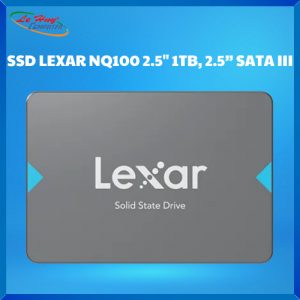 Ổ cứng SSD Lexar NQ100 1TB 2.5” SATA III (6Gb/s),  up to 550MB/s read