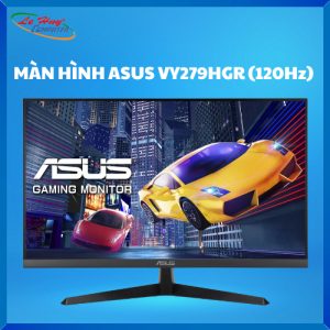 Màn Hình LCD ASUS VY279HGR (27 inch - IPS - FHD - 120Hz - 1ms)