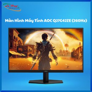 Màn Hình Máy Tính AOC Q27G42ZE ( 27 inch - QHD - IPS - DP -HDMI - 260HZ)