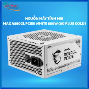 Nguồn máy tính MSI MAG A850GL PCIE5 WHITE – 850W 80Plus Gold – Fully Modular