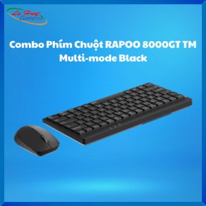 Combo Phím Chuột Máy Tính RAPOO 8000GT TM Multi-mode Black