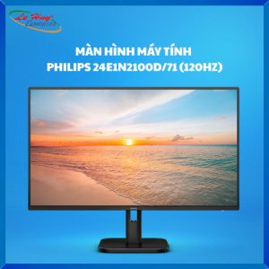 Màn Hình Máy Tính LCD Philips 24E1N2100D/71 (24 inch - FullHD - IPS - HDMI - DVI - VGA - 120HZ) Black